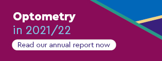 Optometry in 2021/22: Read our annual report now