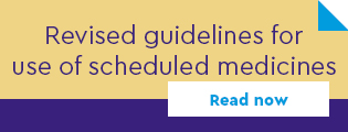 Revised guidelines for use of scheduled medicines. Read now